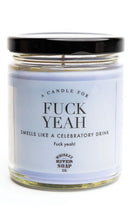 Whiskey River - WTF “Fuck Yeah” 6.5 OZ Candle