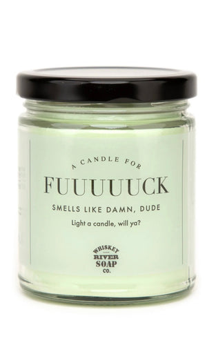 Whiskey River WTF “A Candle For Fuuuuuck” 6.5 OZ Candle