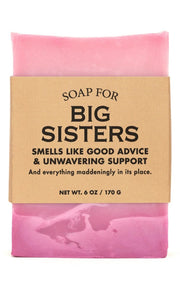 - Whisky River Soap for BIG SISTERS