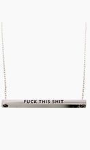 'FUCK THIS SHIT' Etched Silver Bar Pendant Necklace