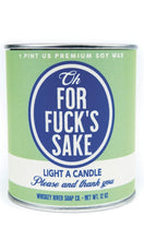 Whiskey River “Oh For F*ck’s Sake” Vintage Paint Can Candle