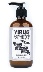 Whiskey River “Virus Who?” Liquid Soap