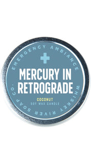 Whiskey - River “Mercury In Retrograde” Emergency Ambiance Tin Candles