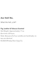 Whiskey - River “Aw Hell No” Vintage Paint Can Candle