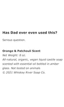 Whiskey River “Has Dad Ever Even Used This?” Liquid Soap