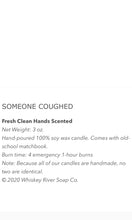 Whiskey River “Someone Coughed” Emergency Ambiance Tin Candles