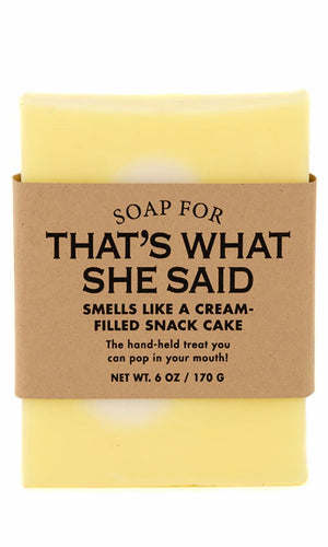 Whisky River Soap for That’s What She Said-