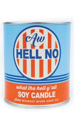 Whiskey River “Aw Hell No” Vintage Paint Can Candle