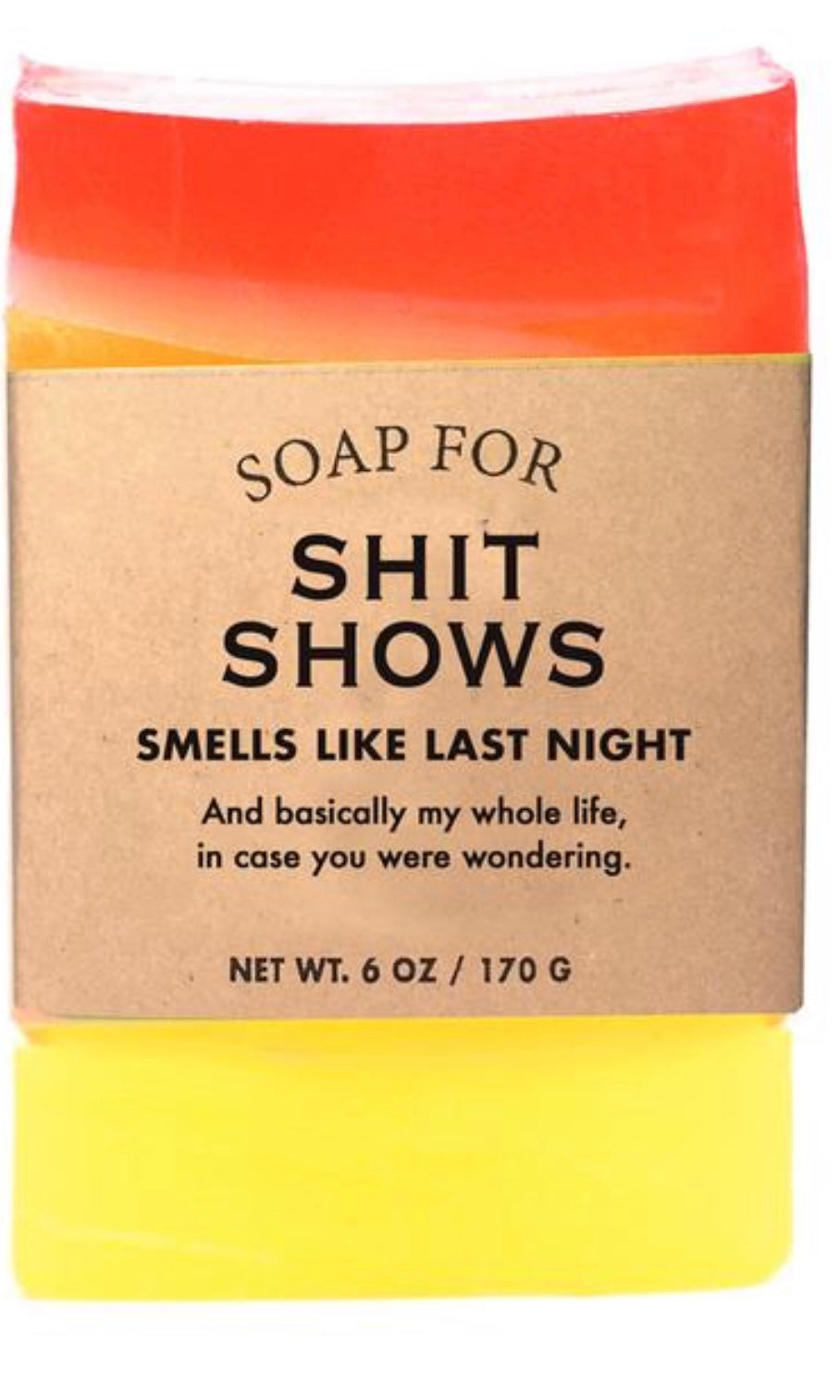- Whisky River Soap for Shit Shows